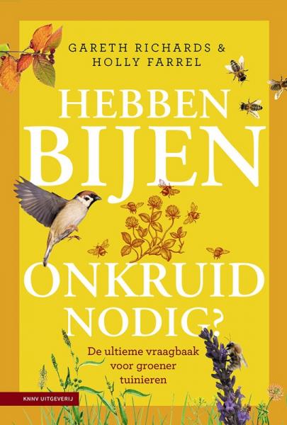 Hebben bijen onkruid nodig, Gareth Richards en Holly Farrel