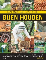 Bijen houden; een compleet overzicht, David Cramp