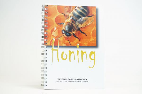 Honing; ontstaan - oogsten - verwerken